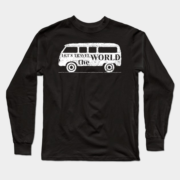 Lets Travel The world Long Sleeve T-Shirt by busines_night